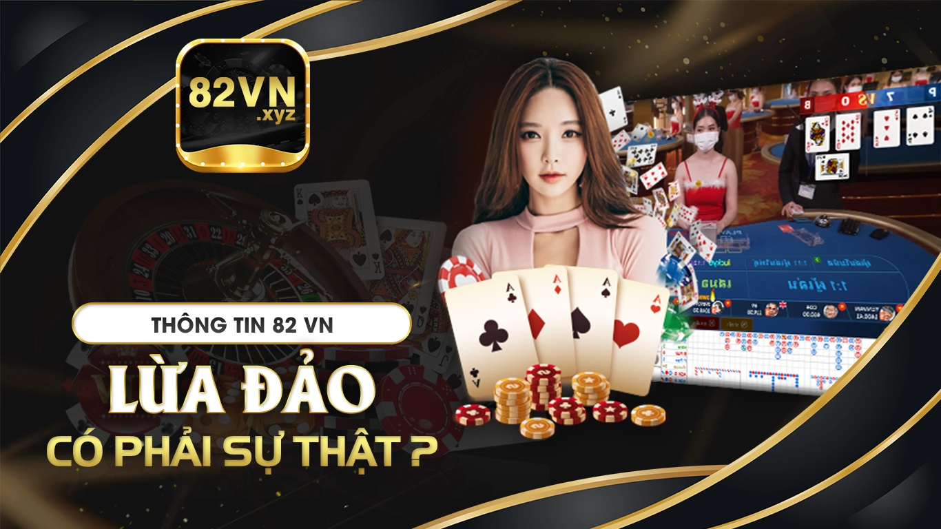 82vn lừa đảo 01